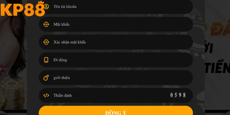 Điền thông tin đăng ký KP88 chính xác 100% theo yêu cầu