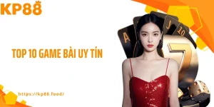 top 10 game bài uy tín